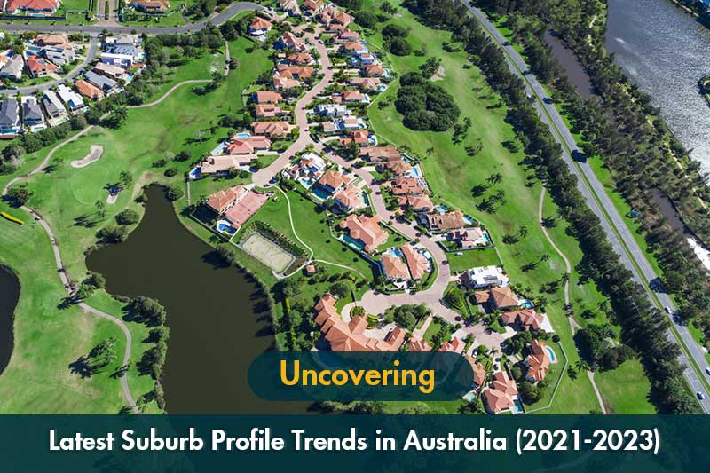 Uncovering the Latest Suburb Profile Trends in Australia (2021-2024)